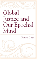 Global Justice and Our Epochal Mind