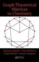 Graph-Theoretical Matrices in Chemistry