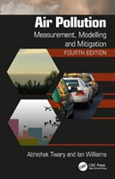 Air Pollution Measurement, Modelling and Mitigation,4th Ed.  *