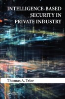 Intelligence-Based Security in Private Industry