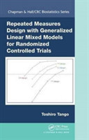 Repeated Measures Design with Generalized Linear Mixed Models for Randomized Controlled Trials