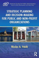 Strategic Planning and Decision-Making for Public and Non-Profit Organizations