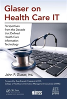 Glaser on Health Care IT