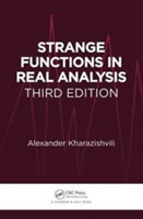 Strange Functions in Real Analysis