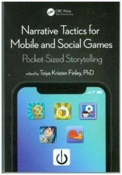 Narrative Tactics for Mobile and Social Games