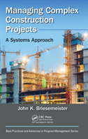 Managing Complex Construction Projects