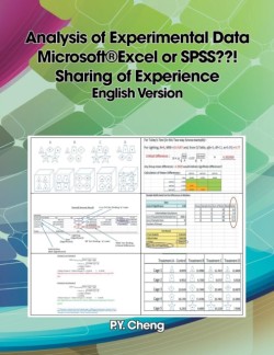 Analysis of Experimental Data Microsoft(R)Excel or SPSS ! Sharing of Experience English Version