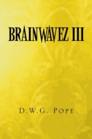Brainwavez III