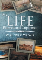 My Life Planned and Unplanned