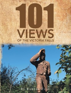 One Hundred and One Views of The Victoria Falls