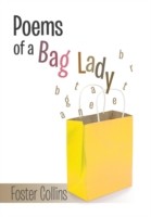 Poems of a Bag Lady