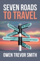 Seven Roads to Travel