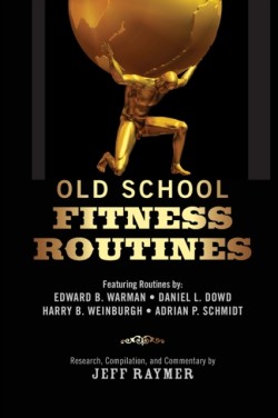 Old School Fitness Routines