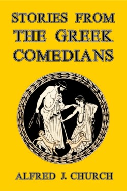 Stories from the Greek Comedians