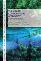 Kalam Cosmological Argument, Volume 1