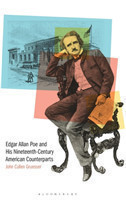 Edgar Allan Poe and His Nineteenth-Century American Counterparts