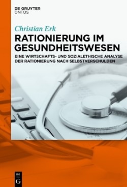 Rationierung im Gesundheitswesen