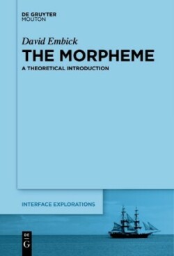 Morpheme A Theoretical Introduction