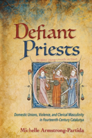 Defiant Priests