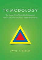 Trimodology