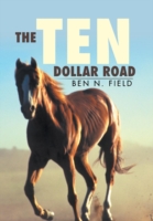 Ten Dollar Road