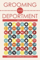 Grooming and Deportment