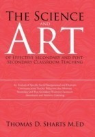 Science and Art of Effective Secondary and Post-Secondary Classroom Teaching