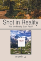 Shot in Reality