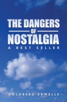 Dangers of Nostalgia