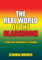 Real World of the Classroom