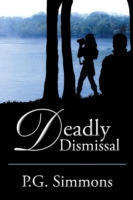 Deadly Dismissal