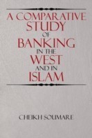 Comparative Study of Banking in the West and in Islam