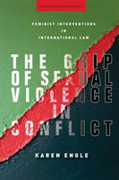 Grip of Sexual Violence in Conflict