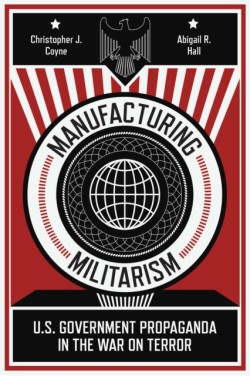 Manufacturing Militarism