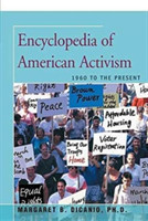 Encyclopedia of American Activism