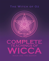 Complete Teachings of Wicca