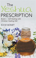 Yeshua Prescription