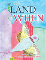 Land of When