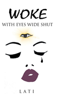 Woke with Eyes Wide Shut