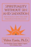 Spirituality Without Sin and Salvation