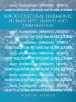 Socio-Cultural Harmonic Human Settlements and Urbanization