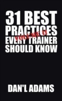 31 Best Practices Every Trainer Should Know (Vol. II)!