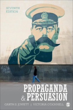 Propaganda & Persuasion, 7th Ed.