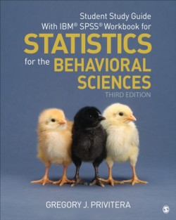 Student Study Guide With IBM® SPSS® Workbook for Statistics for the Behavioral Sciences