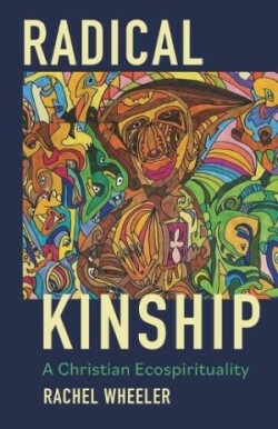 Radical Kinship