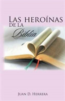 heroínas de la Biblia