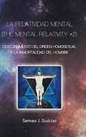 Relatividad Mental (The Mental Relativity #2)