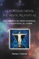 Relatividad Mental (The Mental Relativity #2)