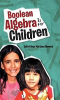 Boolean Algebra Is for Children