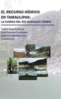 recurso hídrico en Tamaulipas